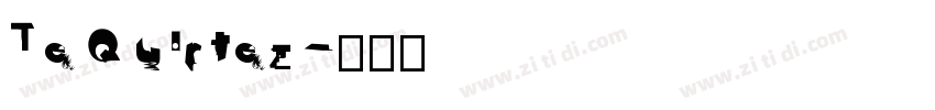 Te Quirtez字体转换